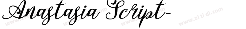 Anastasia Script字体转换